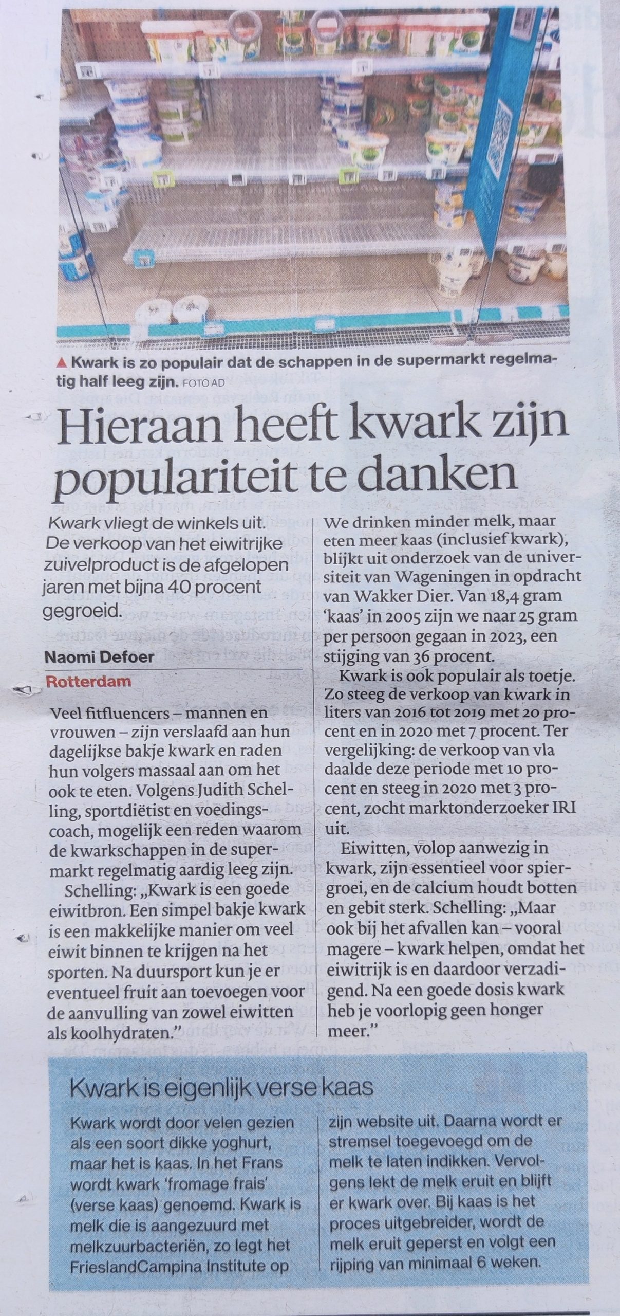 Waarom zou je kwark eten? Ik gaf antwoord aan het AD.